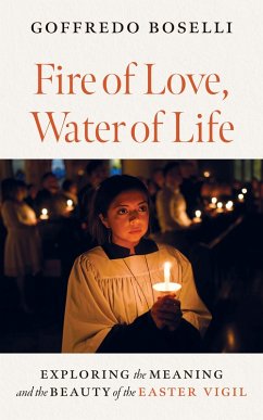 Fire of Love, Water of Life (eBook, ePUB) - Boselli, Goffredo