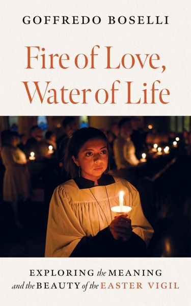 Fire of Love, Water of Life (eBook, ePUB)