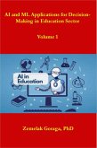 AI and ML Applications for Decision-Making in Education Sector (eBook, ePUB)