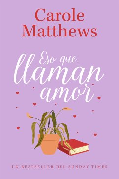 Eso que llaman amor (eBook, ePUB) - Matthews, Carole