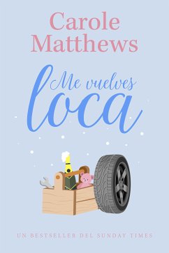 Me vuelves loca (eBook, ePUB) - Matthews, Carole