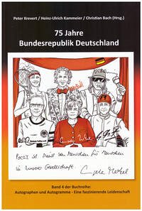 75 Jahre Bundesrepublik Deutschland - Krevert, Dr. Peter; Kammeier, Dr. Heinz-Ulrich; Bach, Christian