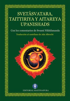 Svetâsvatara, Taittiriya y Aitareya Upanishads (eBook, ePUB) - Nikhilananda, Swami