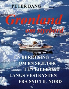 Grønland om styrbord - Bang, Peter