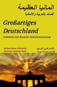 Großartiges Deutschland - Alibrahim, Dichter Kusai;Burk, Dichterin Susanne