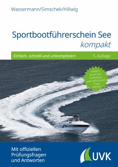 Sportbootführerschein See kompakt (eBook, ePUB) - Wassermann, Matthias; Simschek, Roman; Hillwig, Daniel