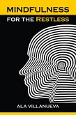Mindfulness for the Restless (eBook, ePUB)