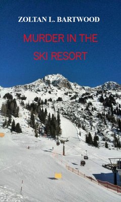 Cover Murder In the Ski Resort (eBook, ePUB)