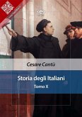 Storia degli Italiani. Tomo X (eBook, ePUB)