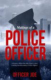 Makings of a Police Officer (eBook, ePUB)