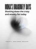 Moka's Dragonfly Days (eBook, ePUB)