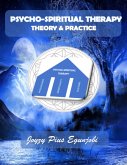 PSYCHO-SPIRITUAL THERAPY: THEORY AND PRACTICE (eBook, ePUB)