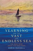 Yearning for the Vast and Endless Sea (eBook, ePUB)