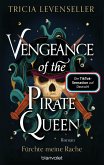 Vengeance of the Pirate Queen - Fürchte meine Rache (eBook, ePUB)