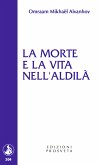 La morte e la vita nell'aldilà (eBook, ePUB)