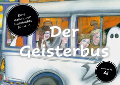 Der Geisterbus (eBook, ePUB) - Pelt, Beaker van; Pelt, Bobo van