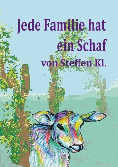 Jede Familie hat ein Schaf (eBook, ePUB) - Klemmt, Steffen