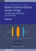 Modern Classical Optical System Design (eBook, ePUB)