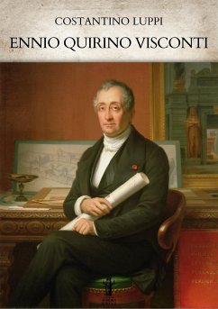 Ennio Quirino Visconti (eBook, ePUB) - Luppi, Costantino