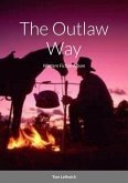 The Outlaw Way (eBook, ePUB)