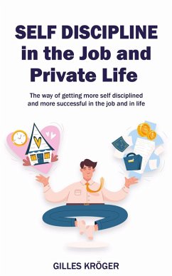 Cover Self-Discipline in the Job and Private Life (eBook, ePUB)