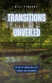 Transitions Unveiled (eBook, ePUB)