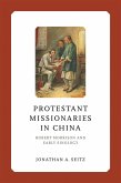 Protestant Missionaries in China (eBook, ePUB)