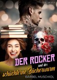 Der Rocker und der schüchterne Bücherwurm. Rockerroman (eBook, ePUB)
