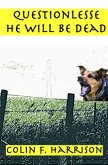 Questionlesse he will be dead (eBook, ePUB)