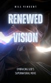 Renewed Vision (eBook, ePUB)