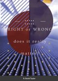 Right or wrong (eBook, ePUB)