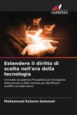 Estendere il diritto di scelta nell'era della tecnologia