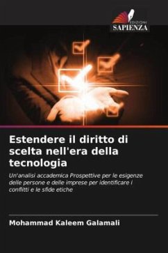 Estendere il diritto di scelta nell'era della tecnologia - Galamali, Mohammad Kaleem