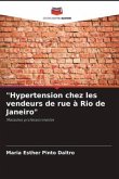 "Hypertension chez les vendeurs de rue à Rio de Janeiro"