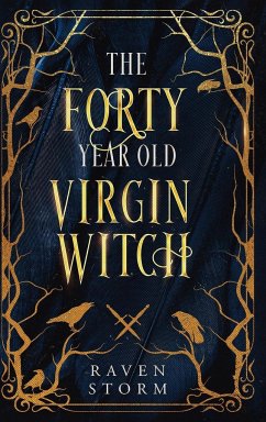 The Forty-Year-Old Virgin Witch Omnibus Collection - Storm, Raven