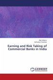 Earning and Risk Taking of Commercial Banks in India