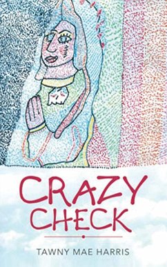 CRAZY CHECK - Harris, Tawny Mae