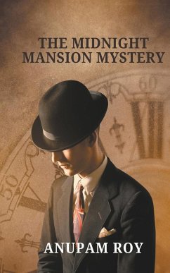 The Midnight Mansion Mystery - Roy, Anupam