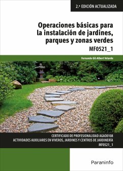 Operaciones básicas para la instalación de jardines, parques y zonas verdes - Gil-Albert Velarde, Fernando