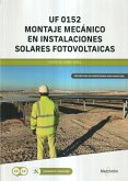 *UF 0152 Montaje mecánico en instalaciones solares fotovoltaicas