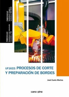 Procesos de corte y preparación de bordes - Cueto Martos, José