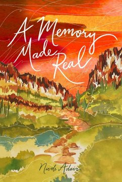 A Memory Made Real - Adair, Nicole