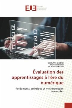 Évaluation des apprentissages à l'ère du numérique - CHEMSI, Ghizlane;SADIQ, MOUNIR;RADID, Mohamed