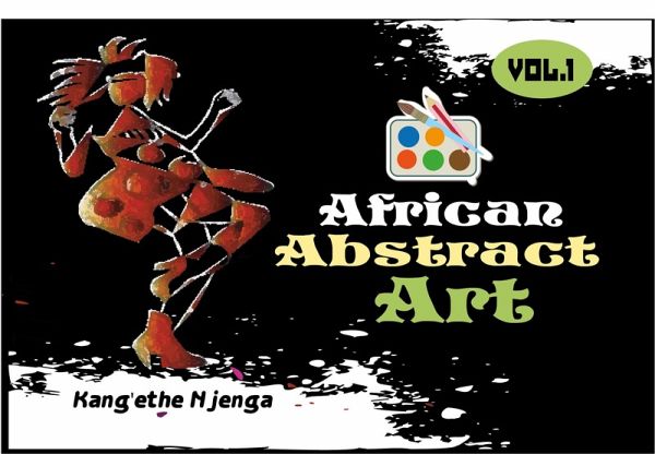 African Abstract Art (eBook, ePUB) African Abstract Art (eBook, ePUB)