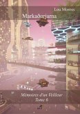 Markaðurjarna (Mémoires d'un Veilleur, #6) (eBook, ePUB)