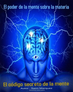 El código secreto de la mente (eBook, ePUB) - Marquez, Saim