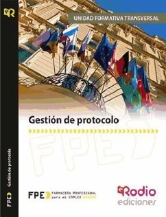 Gestión de protocolo : recepción y atención al cliente : familia profesional hostelería y turismo - Díaz Miguel, María