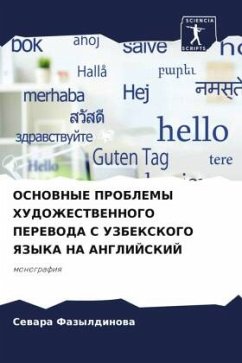 OSNOVNYE PROBLEMY HUDOZhESTVENNOGO PEREVODA S UZBEKSKOGO YaZYKA NA ANGLIJSKIJ - Fazyldinowa, Sewara