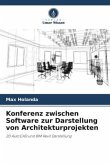 Konferenz zwischen Software zur Darstellung von Architekturprojekten
