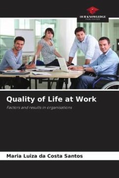 Quality of Life at Work - Santos, Maria Luiza da Costa